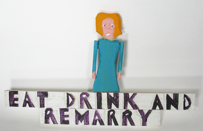 Eat Drink and Remarry Sign